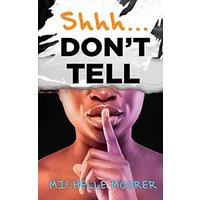 Shh... Don't Tell - Shh... Don't Tell - jetzt bei oelder-buchhandlung.de kaufen