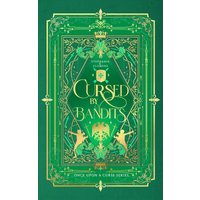 Cursed by Bandits: A Robin Hood Retelling - Cursed by Bandits: A Robin Hood Retelling - jetzt bei oelder-buchhandlung.de kaufen
