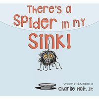 There's a Spider in my Sink! - There's a Spider in my Sink! - jetzt bei oelder-buchhandlung.de kaufen