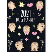 Cute Hedgehog Daily Planner 2021: Make 2021 a Productive Year! | Pretty, Funny Animal Planner: January - December 2021 | Monthly Agenda Scheduler For ... Hoglet Organizer for Appointments & Meetings - Cute Hedgehog Daily Planner 2021: Make 2021 a Productive Year! | Pretty, Funny Animal Planner: January - December 2021 | Monthly Agenda Scheduler For ... Hoglet Organizer for Appointments & Meetings - jetzt bei oelder-buchhandlung.de kaufen