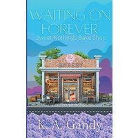 Waiting on Forever: A Small-Town Second Chance Romance - Waiting on Forever: A Small-Town Second Chance Romance - jetzt bei oelder-buchhandlung.de kaufen