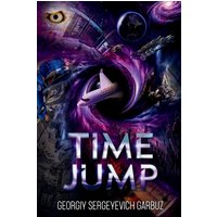 Time Jump - Time Jump - jetzt bei oelder-buchhandlung.de kaufen