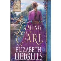 Taming the Earl: A Medieval Historical Romance (The Earls of the North) - Taming the Earl: A Medieval Historical Romance (The Earls of the North) - jetzt bei oelder-buchhandlung.de kaufen