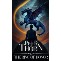 Peter Thorn & The Ring of Honor - Peter Thorn & The Ring of Honor - jetzt bei oelder-buchhandlung.de kaufen