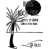 Ruins, Book One: Corpses in Armor, Complete in One Volume (The Ruins, Band 1) - Ruins, Book One: Corpses in Armor, Complete in One Volume (The Ruins, Band 1) - jetzt bei oelder-buchhandlung.de kaufen