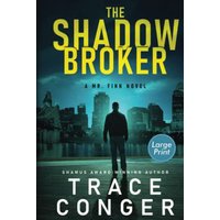 The Shadow Broker - The Shadow Broker - jetzt bei oelder-buchhandlung.de kaufen
