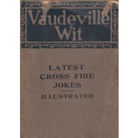 Vaudeville Wit: Latest Cross Fire Jokes - Vaudeville Wit: Latest Cross Fire Jokes - jetzt bei oelder-buchhandlung.de kaufen