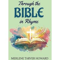 Through the Bible in Rhyme - Through the Bible in Rhyme - jetzt bei oelder-buchhandlung.de kaufen