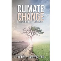 Climate Change: Explaining the Controversy - Climate Change: Explaining the Controversy - jetzt bei oelder-buchhandlung.de kaufen
