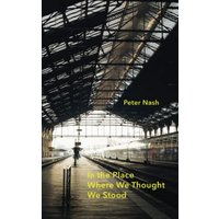 In the Place Where We Thought We Stood - In the Place Where We Thought We Stood - jetzt bei oelder-buchhandlung.de kaufen