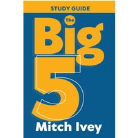 The Big 5 Study Guide - The Big 5 Study Guide - jetzt bei oelder-buchhandlung.de kaufen