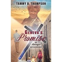 Geneva's Promise: The Messenger (Geneva Series, Band 2) - Geneva's Promise: The Messenger (Geneva Series, Band 2) - jetzt bei oelder-buchhandlung.de kaufen