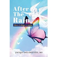 After The Rain: There is Always a Rainbow - After The Rain: There is Always a Rainbow - jetzt bei oelder-buchhandlung.de kaufen