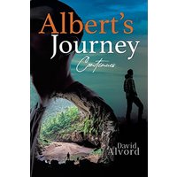 Albert and His Journey: The Round About Way Home, Book 2 Part 1 - Albert and His Journey: The Round About Way Home, Book 2 Part 1 - jetzt bei oelder-buchhandlung.de kaufen