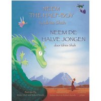 Neem the Half-Boy / Neem de halve jongen: Bilingual English-Dutch Edition / Tweetalige Engels-Nederlands editie (Teaching Stories) - Neem the Half-Boy / Neem de halve jongen: Bilingual English-Dutch Edition / Tweetalige Engels-Nederlands editie (Teaching Stories) - jetzt bei oelder-buchhandlung.de kaufen