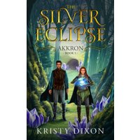 The Silver Eclipse: Akkron - The Silver Eclipse: Akkron - jetzt bei oelder-buchhandlung.de kaufen