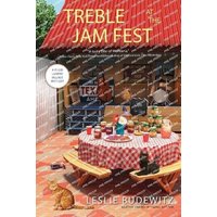 Treble at the Jam Fest (Food Lovers' Village Mystery, Band 4) - Treble at the Jam Fest (Food Lovers' Village Mystery, Band 4) - jetzt bei oelder-buchhandlung.de kaufen