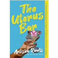 The Uterus Bar: A Hysterectomy Guide to prepare & help you thrive after surgery - The Uterus Bar: A Hysterectomy Guide to prepare & help you thrive after surgery - jetzt bei oelder-buchhandlung.de kaufen