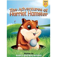 The Adventures of Harriet Hamster - The Adventures of Harriet Hamster - jetzt bei oelder-buchhandlung.de kaufen