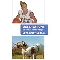 Observations: Basketball and Bird Dogs - Observations: Basketball and Bird Dogs - jetzt bei oelder-buchhandlung.de kaufen