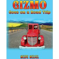 Gizmo Goes on a Road Trip - Gizmo Goes on a Road Trip - jetzt bei oelder-buchhandlung.de kaufen
