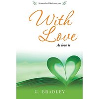 With Love: As Love Is - With Love: As Love Is - jetzt bei oelder-buchhandlung.de kaufen