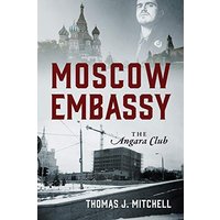Moscow Embassy: The Angara Club - Moscow Embassy: The Angara Club - jetzt bei oelder-buchhandlung.de kaufen