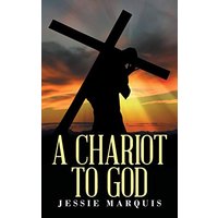 A Chariot to God - A Chariot to God - jetzt bei oelder-buchhandlung.de kaufen