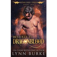 Destined by Dragonblood - Destined by Dragonblood - jetzt bei oelder-buchhandlung.de kaufen
