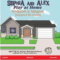 Sophia and Alex Play at Home: ¿¿¿¿¿¿ ¿ ¿¿¿¿¿¿ ¿¿¿¿¿¿ ¿¿ ¿¿¿¿: ¿¿¿¿¿¿ ¿ ¿¿¿¿¿¿ ¿¿¿¿¿¿ ¿¿ ¿¿¿¿ (Սոֆյան և Ալեքսը) - Sophia and Alex Play at Home: ¿¿¿¿¿¿ ¿ ¿¿¿¿¿¿ ¿¿¿¿¿¿ ¿¿ ¿¿¿¿: ¿¿¿¿¿¿ ¿ ¿¿¿¿¿¿ ¿¿¿¿¿¿ ¿¿ ¿¿¿¿ (Սոֆյան և Ալեքսը) - jetzt bei oelder-buchhandlung.de kaufen