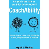 CoachAbility: Are you in the state or condition to be coached? - CoachAbility: Are you in the state or condition to be coached? - jetzt bei oelder-buchhandlung.de kaufen