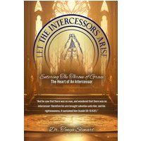 LET THE INTERCESSORS ARISE - LET THE INTERCESSORS ARISE - jetzt bei oelder-buchhandlung.de kaufen