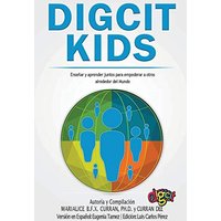 DigCit Kids: Enseñar y aprender juntos para empoderar a otros alrededor del Mundo - DigCit Kids: Enseñar y aprender juntos para empoderar a otros alrededor del Mundo - jetzt bei oelder-buchhandlung.de kaufen