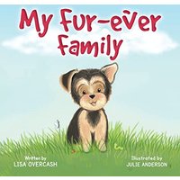 My Fur-ever Family - My Fur-ever Family - jetzt bei oelder-buchhandlung.de kaufen