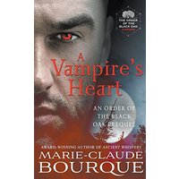 A Vampire's Heart (The Order of the Black Oak - Vampires, Band 0) - A Vampire's Heart (The Order of the Black Oak - Vampires, Band 0) - jetzt bei oelder-buchhandlung.de kaufen