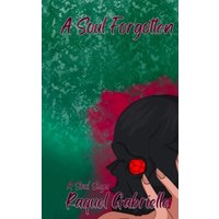 A Soul Forgotten (Soul Saga) - A Soul Forgotten (Soul Saga) - jetzt bei oelder-buchhandlung.de kaufen