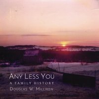 Any Less You: A Family History - Any Less You: A Family History - jetzt bei oelder-buchhandlung.de kaufen
