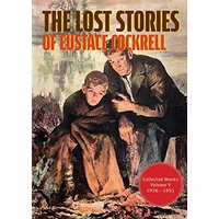 The Lost Stories of Eustace Cockrell: Collected Works, Volume V (The Collected Works of Eustace Cockrell, Band 5) - The Lost Stories of Eustace Cockrell: Collected Works, Volume V (The Collected Works of Eustace Cockrell, Band 5) - jetzt bei oelder-buchhandlung.de kaufen