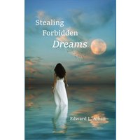 Stealing Forbidden Dreams - Stealing Forbidden Dreams - jetzt bei oelder-buchhandlung.de kaufen