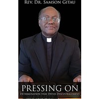 Pressing On: Determination That Defies Discouragement - Pressing On: Determination That Defies Discouragement - jetzt bei oelder-buchhandlung.de kaufen