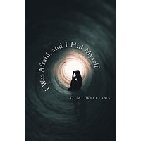 I Was Afraid, and I Hid Myself - I Was Afraid, and I Hid Myself - jetzt bei oelder-buchhandlung.de kaufen