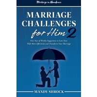 Marriage In Abundance's Marriage Challenges for Him 2: One Year of Weekly Suggestions to Love Your Wife More Effectively and Transform Your Marriage - Marriage In Abundance's Marriage Challenges for Him 2: One Year of Weekly Suggestions to Love Your Wife More Effectively and Transform Your Marriage - jetzt bei oelder-buchhandlung.de kaufen