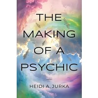 The Making of a Psychic - The Making of a Psychic - jetzt bei oelder-buchhandlung.de kaufen