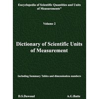 Dictionary of Scientific Units of Measurement - Volume II - Dictionary of Scientific Units of Measurement - Volume II - jetzt bei oelder-buchhandlung.de kaufen