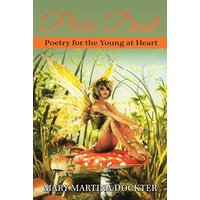 PIXIE DUST: POETRY FOR THE YOUNG AT HEART - PIXIE DUST: POETRY FOR THE YOUNG AT HEART - jetzt bei oelder-buchhandlung.de kaufen