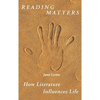 Reading Matters: How Literature Influences Life - Reading Matters: How Literature Influences Life - jetzt bei oelder-buchhandlung.de kaufen
