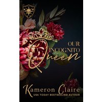 Our Incognito Queen - Our Incognito Queen - jetzt bei oelder-buchhandlung.de kaufen