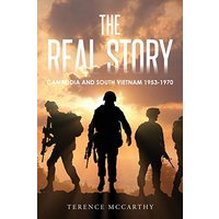 THE REAL STORY: CAMBODIA AND SOUTH VIETNAM 1953-1970 - THE REAL STORY: CAMBODIA AND SOUTH VIETNAM 1953-1970 - jetzt bei oelder-buchhandlung.de kaufen