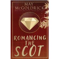 Romancing the Scot: (Pennington Family) (Scottish Dream Series, Band 6) - Romancing the Scot: (Pennington Family) (Scottish Dream Series, Band 6) - jetzt bei oelder-buchhandlung.de kaufen