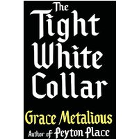 The Tight White Collar - The Tight White Collar - jetzt bei oelder-buchhandlung.de kaufen